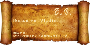 Busbacher Vladimir névjegykártya